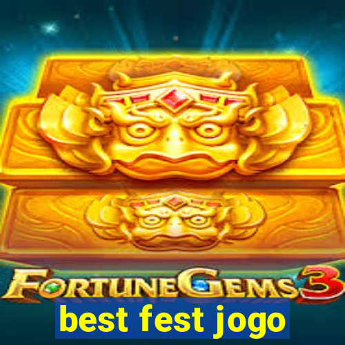 best fest jogo